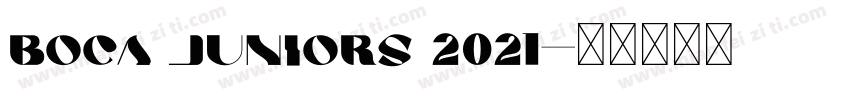 Boca Juniors 2021字体转换